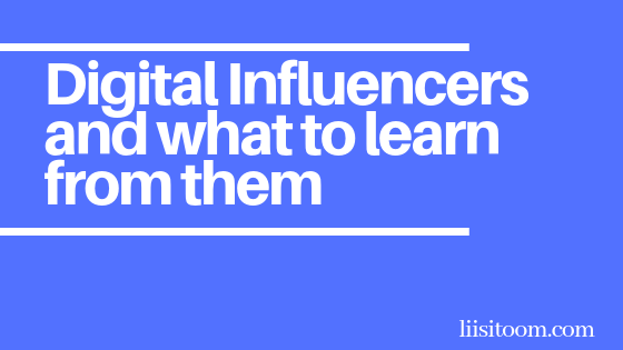digital influencers, influencer marketing